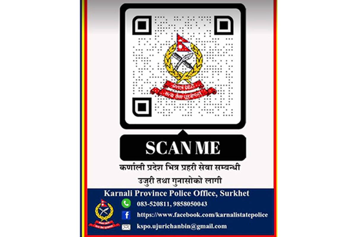 सुरक्षित कर्णाली अभियानमा प्रविधि : ‘क्युआर कोड’मार्फत गुनासो र उजुरी लिँदै प्रहरी